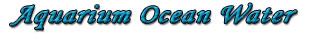 For Better Fish Water Quality Use Nutri-SeaWater&reg;